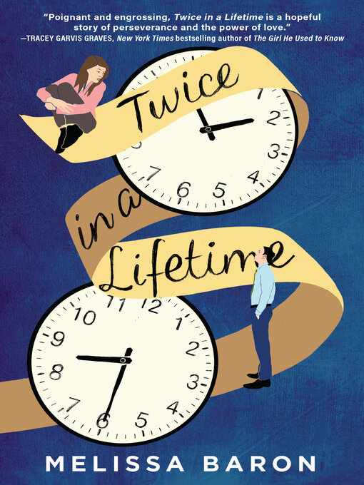 Title details for Twice in a Lifetime by Melissa Baron - Wait list